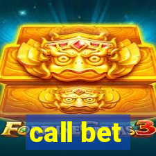 call bet